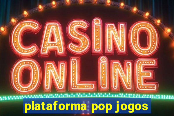 plataforma pop jogos